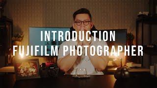 Introduction - Fujifilm Photographer