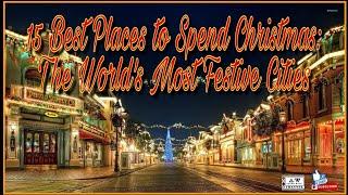 Christmas Arround The World #ChristmasCities #ChristmasDream #WonderfullChristmas