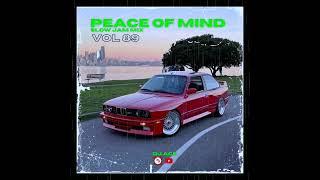 SLOW JAM MIX 2024 | 28 JULY | PEACE OF MIND VOL 89 | DJ Ace ️