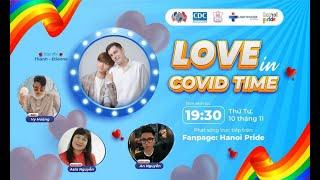 Chúng ta tham gia "Love in Covid Time" [English and Vietnamese subtitles]