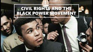 Civil Rights and the Black Power Movement