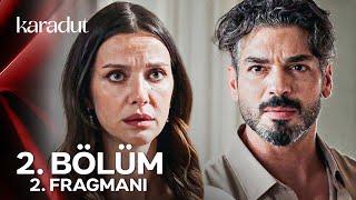 Karadut 2.Bölüm 2. Fragmanı | “Yanında Geçirdiğim Her Andan Korkuyorum...”