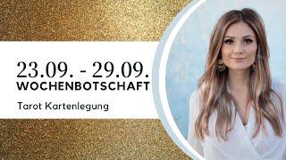 Im Portal der Veränderung 23.09. - 29.09. Wochenbotschaft Tarot