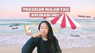 12 APLIKASI BUAT TRAVELING, NGEBANTU BANGET!