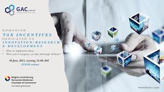 ROMANIAN TAX INCENTIVES DEDICATED TO INNOVATION/RESEARCH & DEVELOPMENT