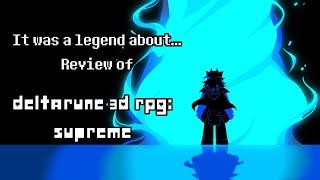 Review - Deltarune 3D RPG Supreme