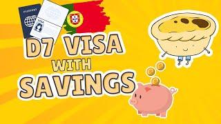 Can You Apply For Portugal's D7 VISA With SAVINGS?