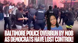 Democrats Have LOST CONTROL in Baltimore as Police Overrun by Mob in Fatal Shootout!