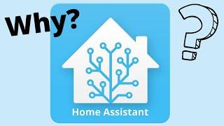 Why I use Home Assistant