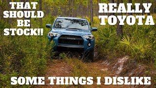 SOME THINGS I DISLIKE ABOUT MY 2018 4RUNNER TRD PRO