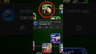 M.van Basten 101Rated Training #efootball#efootball2024 #shorts#shortvideo#viral#viralvideo