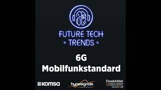 Tech-Trend '6G-Netz': Was bringt der neue Mobilfunk wirklich?