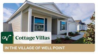 Cottage Villas in The Village of Well Point