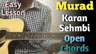 Murad: Karan Sehmbi Guitar Lesson | Jass Themuzikman | Easy Guitar Chords Lesson