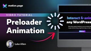 Create a Beautiful Preloader Animation in WordPress with Motion.page