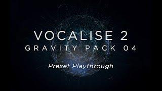 Vocalise 2 - Preset Playthrough | Heavyocity