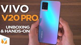 vivo V20 Pro Unboxing & Hands-on