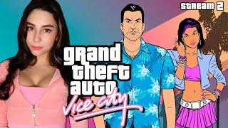 GRAND THEFT AUTO VICE CITY | GTA VICE CITY ПЕРВОЕ ПРОХОЖДЕНИЕ| Линда играет в ГТА Вайс Сити| Стрим 2