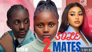 SOLE MATES 2 REVIEW (LATEST MOVIE REVIEW: REGINA DANIELS, UCHECHI TREASURE OKONKWO, PETER KOMBA)