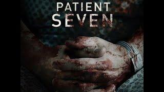 Patient Seven ️ He Came to Study Them… Now He Can’t Escape | PSYCHOLOGICAL HORROR | ANTHOLOGY