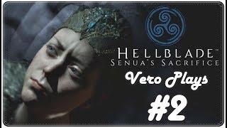 Hellblade: Senua's Sacrifice (Gameplay) | Part 2 | Vero Plays