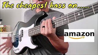 I bought the cheapest bass on Amazon