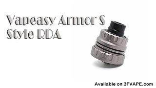 Vapeasy Armor S Style RDA