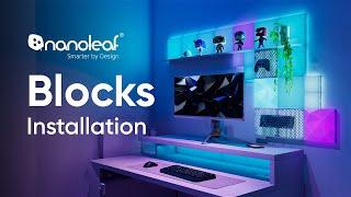 Nanoleaf Blocks | Installation