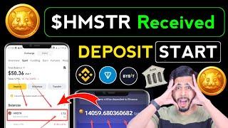 $HMSTR TOKEN Received in Binance  hamster token deposit start, hamster kombat token withdrawal