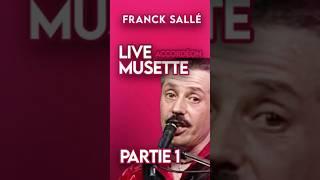 Live Musette Accordéon "Drôle de Scottich" Part.1 de notre artiste Franck Sallé