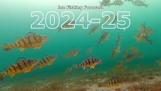 2024 25 Ice Fishing Forecast