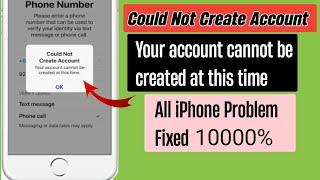 How To Fix Could Not Create Account | Your account cannot be created at this time | All (iOS) Fixed