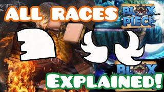 All Races In Blox Piece | Races Explained!