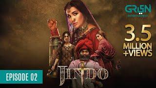 Jindo | Episode 02 | Humaima Malik | Mirza Gohar | Hajra Yamin | 19 July 23 | Green TV Entertainment