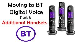 BT Digital Voice Phones - Add Additional Handsets