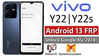 Vivo y22 FRP Bypass Without Pc Vivo y22s Google Account Remove Android 13 Letest Update Y22 Frp