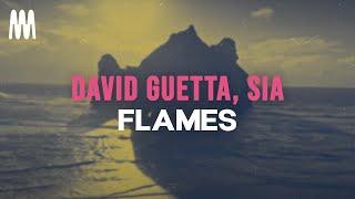 David Guetta & Sia - Flames (Lyrics)