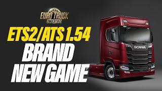 ETS2/ATS Update 1.54 Brand New Game