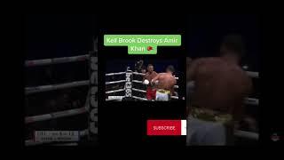 KELL BROOK Destroys Amir Khan.