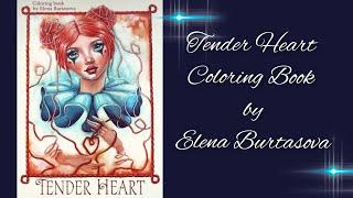 Tender Heart Coloring book by Elena Burtasova