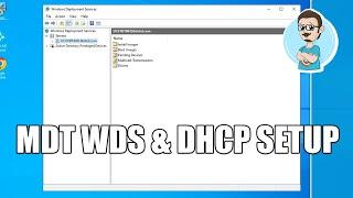 WDS & DHCP Setup for MDT!