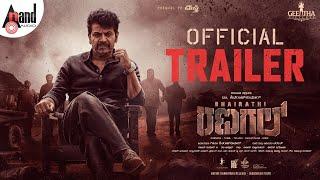 Bhairathi Ranagal Official Trailer | DR.Shiva Rajkumar|GeethaSRK|Narthan|Ravi Basrur|Rukmini Vasanth