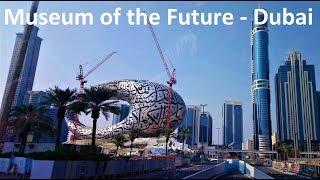 Museum of The Future | Dubai