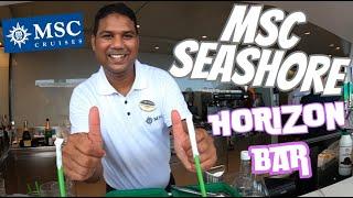 Horizon Bar Deck 19 MSC Seashore Ultimate Pina Colada Trial & Review 21 Years Minimum Age to Drink