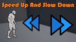 How To Speed Up And Slow Down Time In Game - Unreal Engine 4 Tutorial