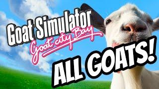 Goat Simulator: Remastered - Goat City Bay - All Goats/Mutators