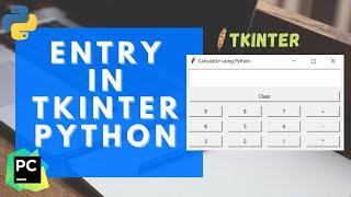 #11 Tkinter Tutorial | Entry Widget | Entry Python | Entry Tkinter | Entry GUI Python | GUI Python