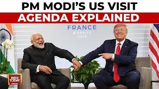 PM Modi's Visit To USA | PM Modi's US Visit Agenda Explained | PM Modi-Trump | India Today