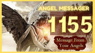 ️Angel Number 1155 Meaning⭐️connect with your angels and guides