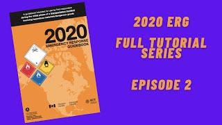 2020 Emergency Response Guidebook  Full Tutorial Series - Episode 2